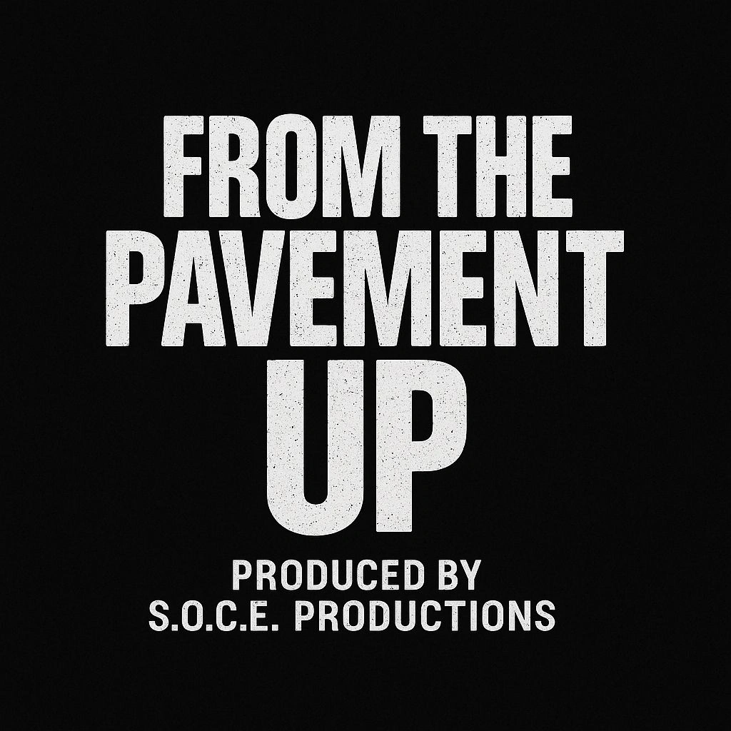 From the Pavement Up